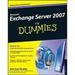 Pre-Owned Microsoft Exchange Server 2007 for Dummies (Paperback 9780470398661) by John Paul Mueller