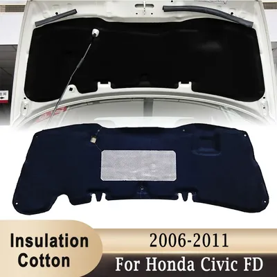 For Honda Civic FD 2006 - 2011 Front Hood Engine Sound Insulation Cotton Pad Soundproof Sound & Heat Cotton Insulation Mat