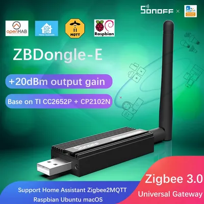 SONOFF ZB Dongle-E USB Dongle Plus Zigbee 3.0 Universal Gateway Support Home Assistant Zigbee2MQTT
