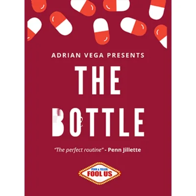 The Bottle by Adrian Vega -Magic tricks