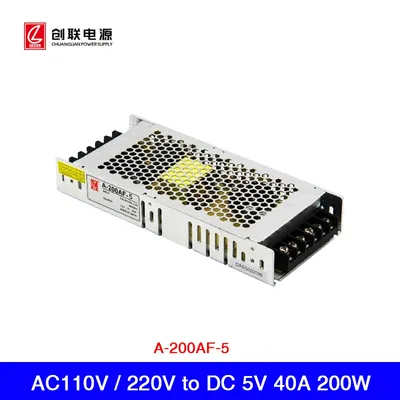 AC 110V / 220V to 5V 40A 200W Chuanglian Power Supply A-200AF-5 For LED Display Screen