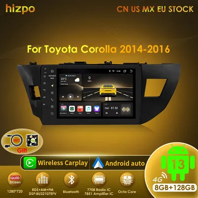 Hizpo 2 Din Android 13 Car Stereo For Toyota Corolla Ralink 2014 2015 2016 4G Radio Multimedia Player Navigation GPS Carplay BT