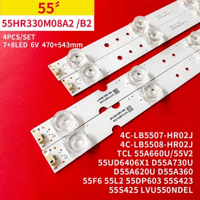 4Pcs/1set LED Backlight Strip for TCL 55" TV 4C-LB5507-HR02J 4C-LB5508-HR02J 55HR330M08A2/B2 55UD6406X1 D55A730U D55A620U 55F6