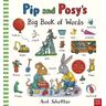Pip and Posy's Big Book of Words - Axel Scheffler