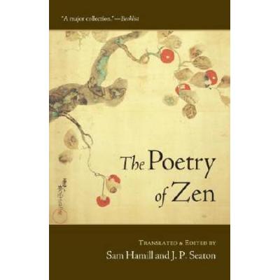 The Poetry Of Zen