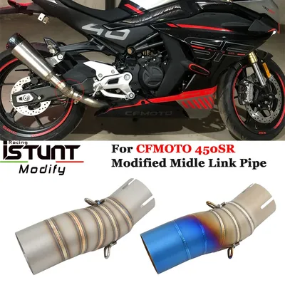 Slip On For CFMOTO 450SR 450 SR 2022 2023 Motorcycle Exhaust Stainless Steel Escape Modify Mid Link