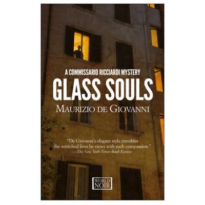 Glass Souls: A Commissario Ricciardi Mystery
