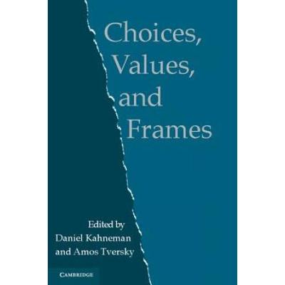 Choices, Values, And Frames