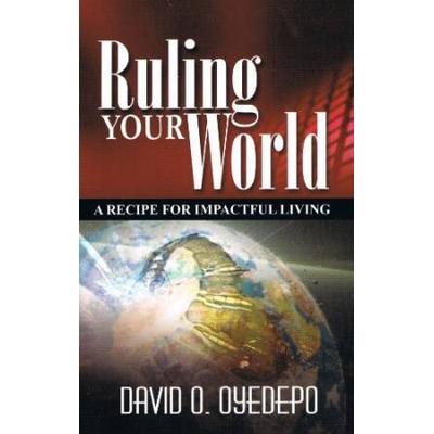 Ruling Your World