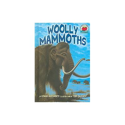 Woolly Mammoths by Ginger Wadsworth (Hardcover - Millbrook Pr)