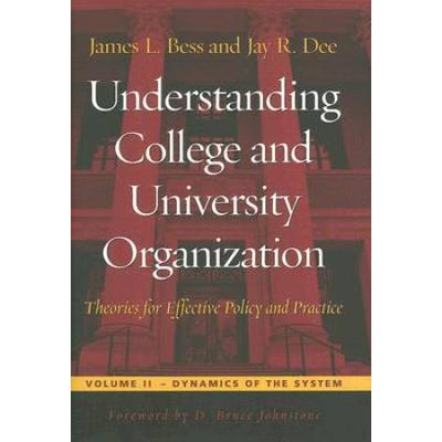 Understanding College And University Organization:...