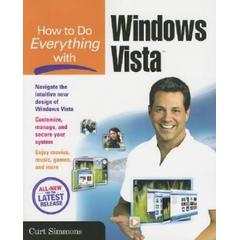 How to Do Everything with Windows Vista