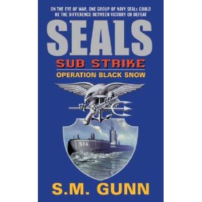 Seals Sub Strike: Operation Black Snow (Seals Sub Rescue)