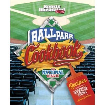 Ballpark Cookbook The National League: Recipes Inspired By Baseball Stadium Foods