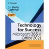 Technology For Success And The Shelly Cashman Series Microsoft 365 & Office 2021