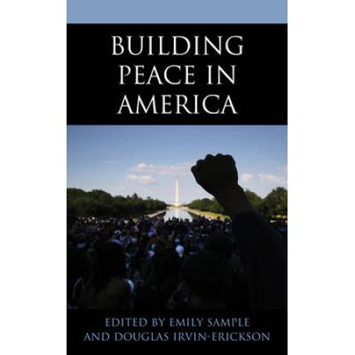Building Peace In America
