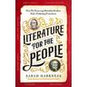 Literature for the People - Sarah Harkness