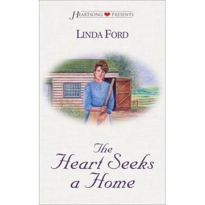 The Heart Seeks A Home