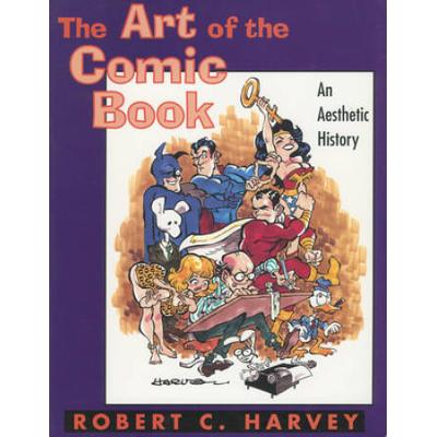 The Art Of The Comic Book: An Aesthetic History