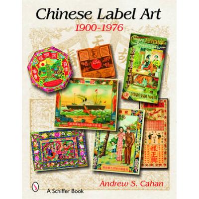 Chinese Label Art: 1900-1976