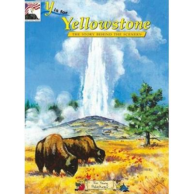 Y Is for Yellowstone