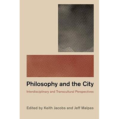 Philosophy And The City: Interdisciplinary And Tra...