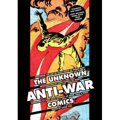 The Unknown Anti-War Comics!