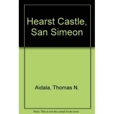 Hearst Castle San Simeon st Editionst Printing