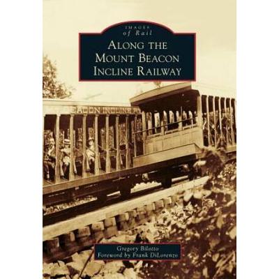 Along The Mount Beacon Incline Railway