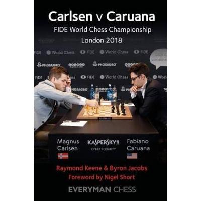 Carlsen V Caruana: Fide World Chess Championship, London 2018
