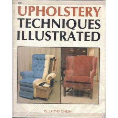 Upholstery Techniques Illustrated