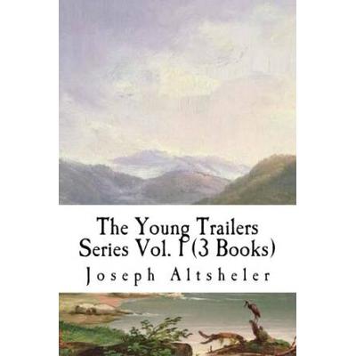 The Young Trailers Series Vol Books The Young Trai...