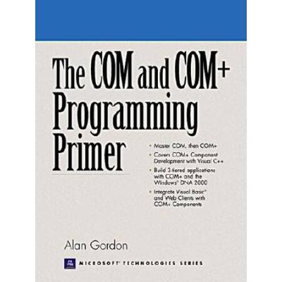The COM and COM Programming Primer