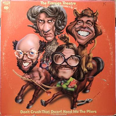 Columbia Media | Firesign Theater Lp Don't Crush That Dwarf, Hand Me The Pliers Vg-/Vg+ Comedy | Color: Black | Size: 12"