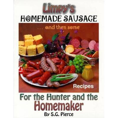 Limpy's Homemade Sausage For The Hunter And The Homemaker