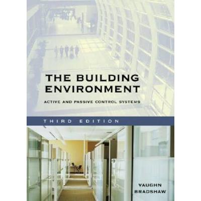 The Building Environment: Active And Passive Control Systems