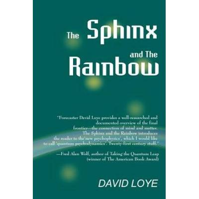 The Sphinx And The Rainbow: Brain, Mind And Future Vision
