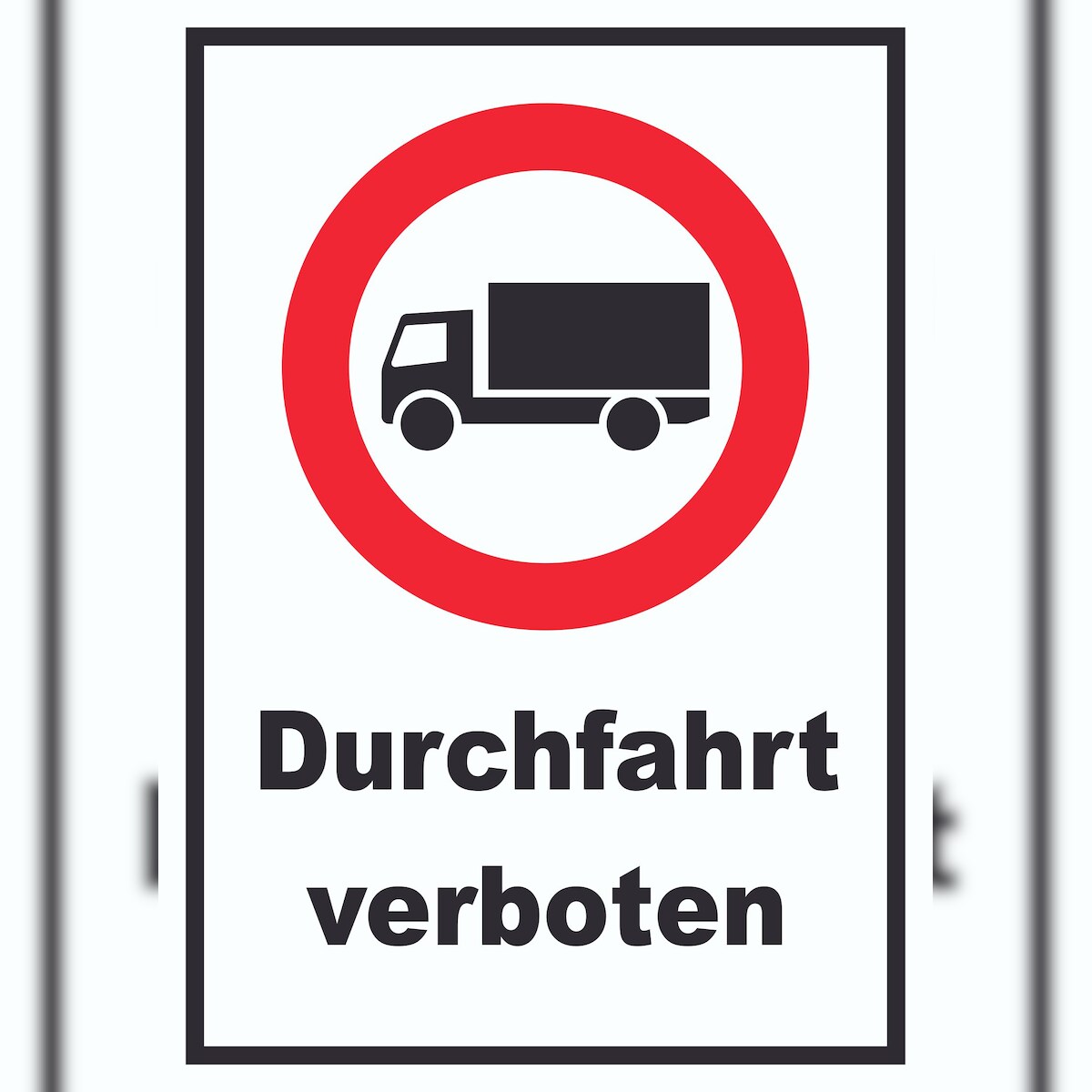 Durchfahrt verboten LKW Symbol Schild A1 (594x841mm) Image