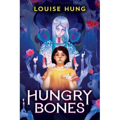 Hungry Bones (Hardcover) - Louise Hung