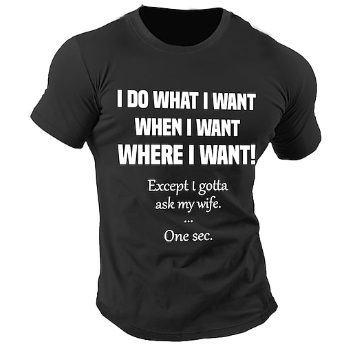 Herren Lustiges Grafik T-Shirt Ich mache was ich will außer ich muss meine Frau fragen Ehe Humor Shirt Image