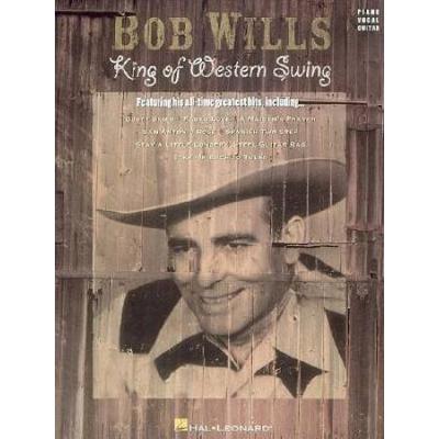 Bob Wills - King Of Western Swing