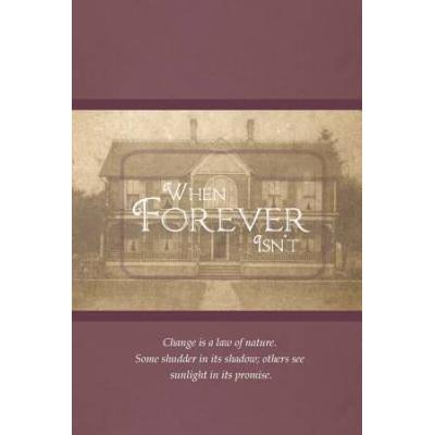When Forever Isn't
