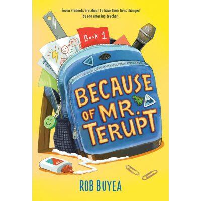 Because of Mr. Terupt (paperback) - by Rob Buyea