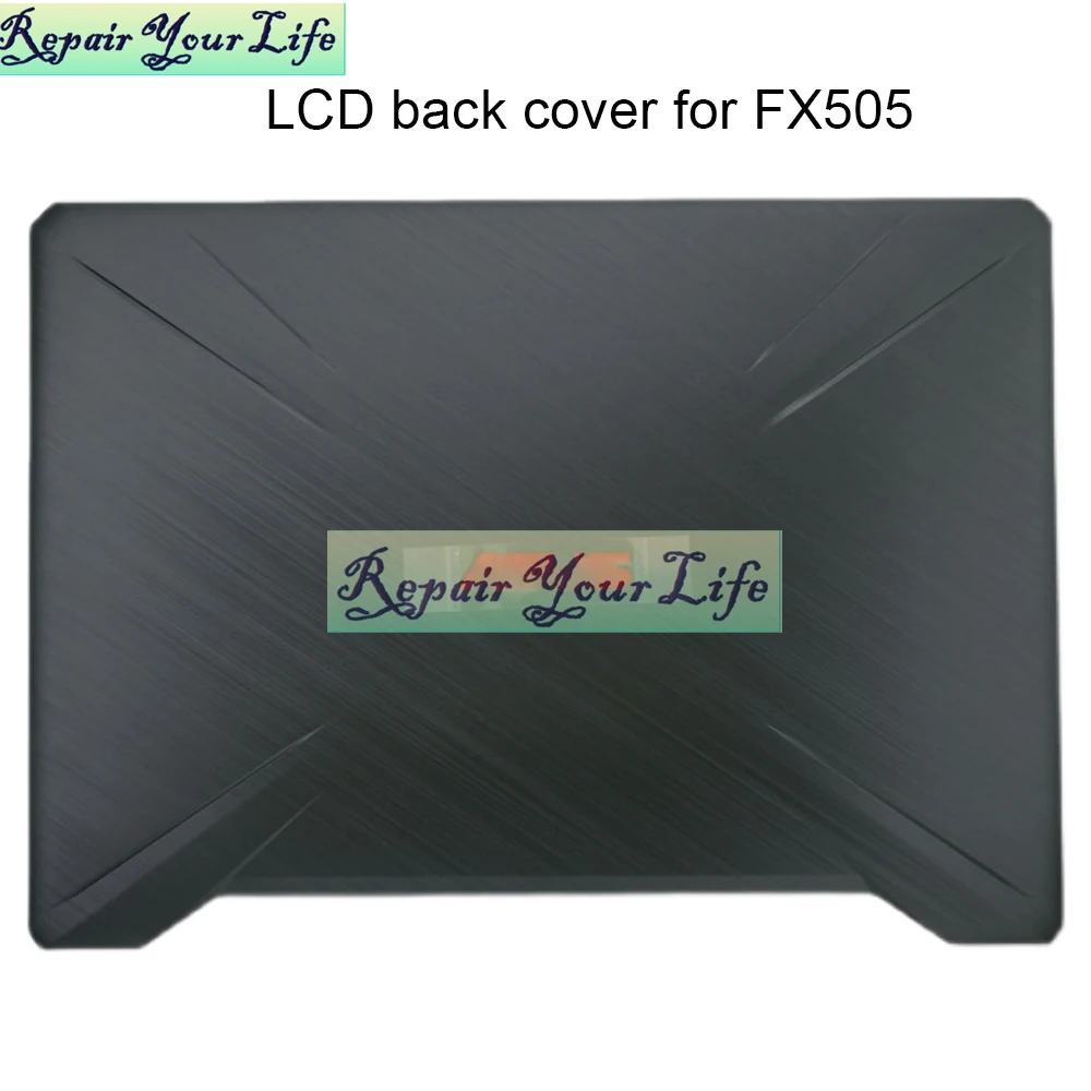 Laptop LCD Back Cover für ASUS TUF Gaming FX505 FX505GD FX505D FX86S FX86SF FX95 laptops Front Lünette Bottom Fall 90NR02C2-R7A010
