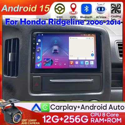 Android 15 Car Radio For Honda Ridgeline 2006-2014 GPS Stereo Carplay Multimedia Player Android Auto Screen 4G Wifi No 2din DVD