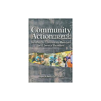 Community Action Research by Roger N. Reeb (Hardcover - Routledge)