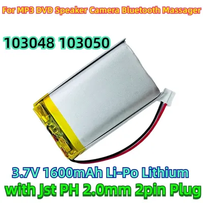 For MP3 DVD Speaker Camera Bluetooth Massager 103048 103050 3.7V 1600mAh Li-Po Lithium with Jst PH