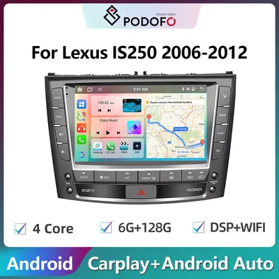 Podofo 2din Android Car Radio For Lexus IS250 2006-2012 6G+128G Carplay Stereo Player Autoradio WIFI GPS Navigation FM/RDS