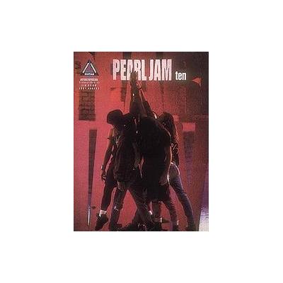 Pearl Jam Ten - With Notes & Tablature (Paperback - Hal Leonard Corp)