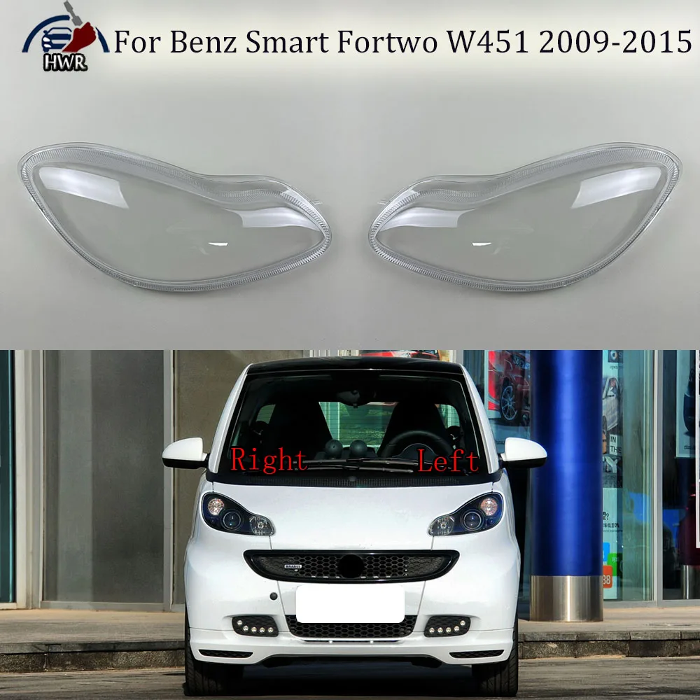 Für Benz Smart Fortwo W451 2009-2015 Auto Zubehör Scheinwerfer Abdeckung Transparent Lampenschirm Lampe Objektiv Scheinwerfer Shell Plexiglas